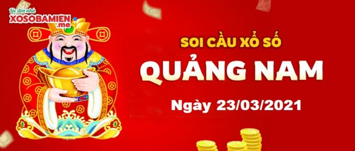 du doan xs quang nam 23/03/2021