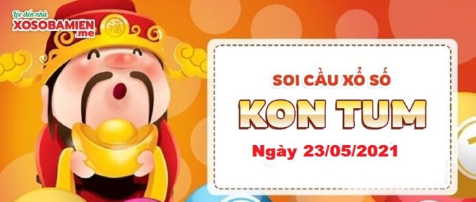 du doan xs kon tum 23/05/2021