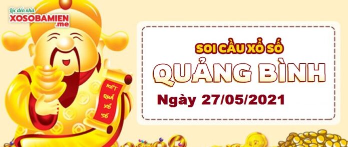 du doan xs quang binh 27/05/2021