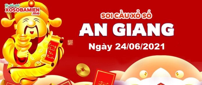 du doan xs an giang 24/06/2021