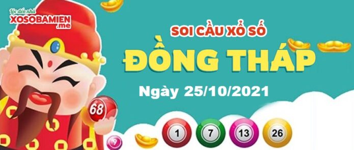 du doan xs dong thap 25/10/2021