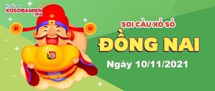 du-doan-xs-dong-nai-10-11-2021