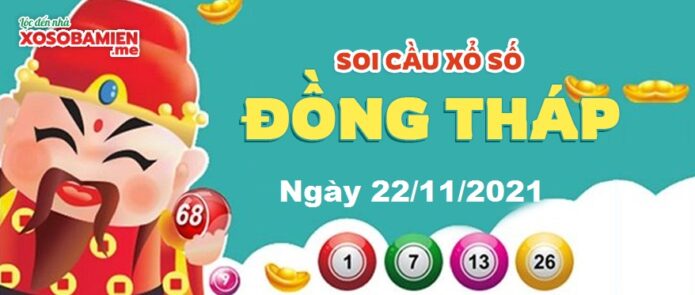 du-doan-xs-dong-thap-22-11-2021