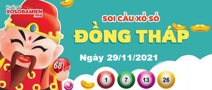 du doan xs dong thap 29/11/2021