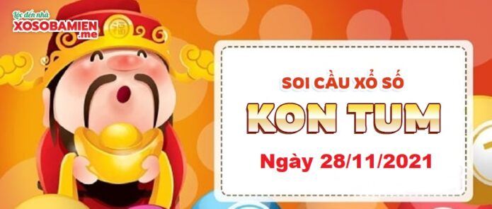 du doan xs kon tum 28/11/2021