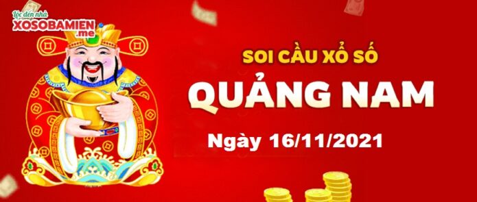 du doan xs quang nam 16/11/2021