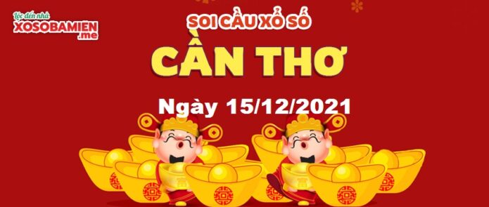 du-doan-xs-can-tho-15-11-2021