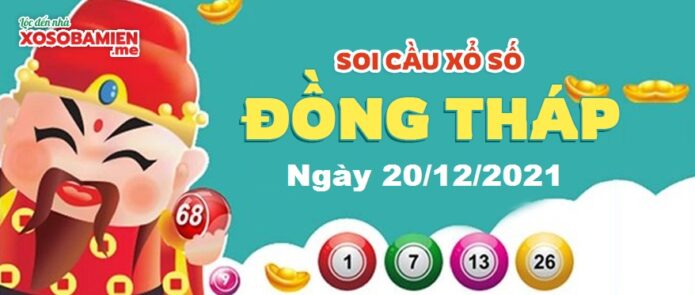 du-doan-xs-dong-thap-20-12-2021