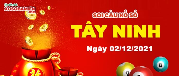 du doan xs tay ninh 02/12/2021