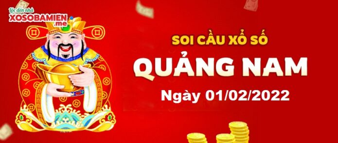 du-doan-xs-quang-nam-01-02-2022