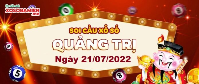 du-doan-xs-quang-tri-21-07-2022