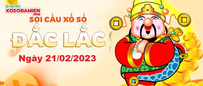 du-doan-sx-dac-lac-20-02-2023