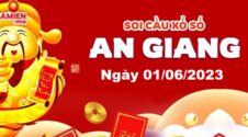 Dự đoán xổ số An Giang ngày 01/06/2023 – Soi cầu An Giang