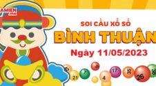 Dự đoán xổ số Bình Thuận ngày 11/05/2023 – Soi cầu Bình Thuận