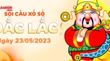 Dự đoán xổ số Đắc Lắc ngày 23/05/2023 – Soi cầu Đắc Lắc