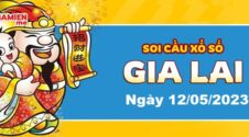 Dự đoán xổ số Gia Lai ngày 12/05/2023 – Soi cầu Gia Lai