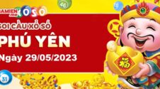 Dự đoán xổ số Phú Yên ngày 29/05/2023 – Soi cầu Phú Yên