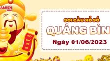 Dự đoán xổ số Quảng Bình ngày 01/06/2023 – Soi cầu Quảng Bình