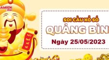 Dự đoán xổ số Quảng Bình ngày 25/05/2023 – Soi cầu Quảng Bình