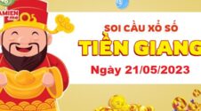 Dự đoán xổ số Tiền Giang ngày 21/05/2023 – Soi cầu Tiền Giang