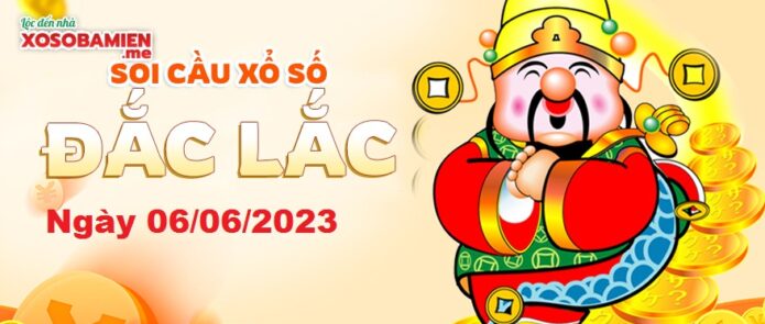 du-doan-sx-dac-lac-06-06-2023