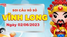 Dự đoán xổ số Vĩnh Long ngày 02/06/2023 – Soi cầu Vĩnh Long